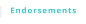 Endorsements